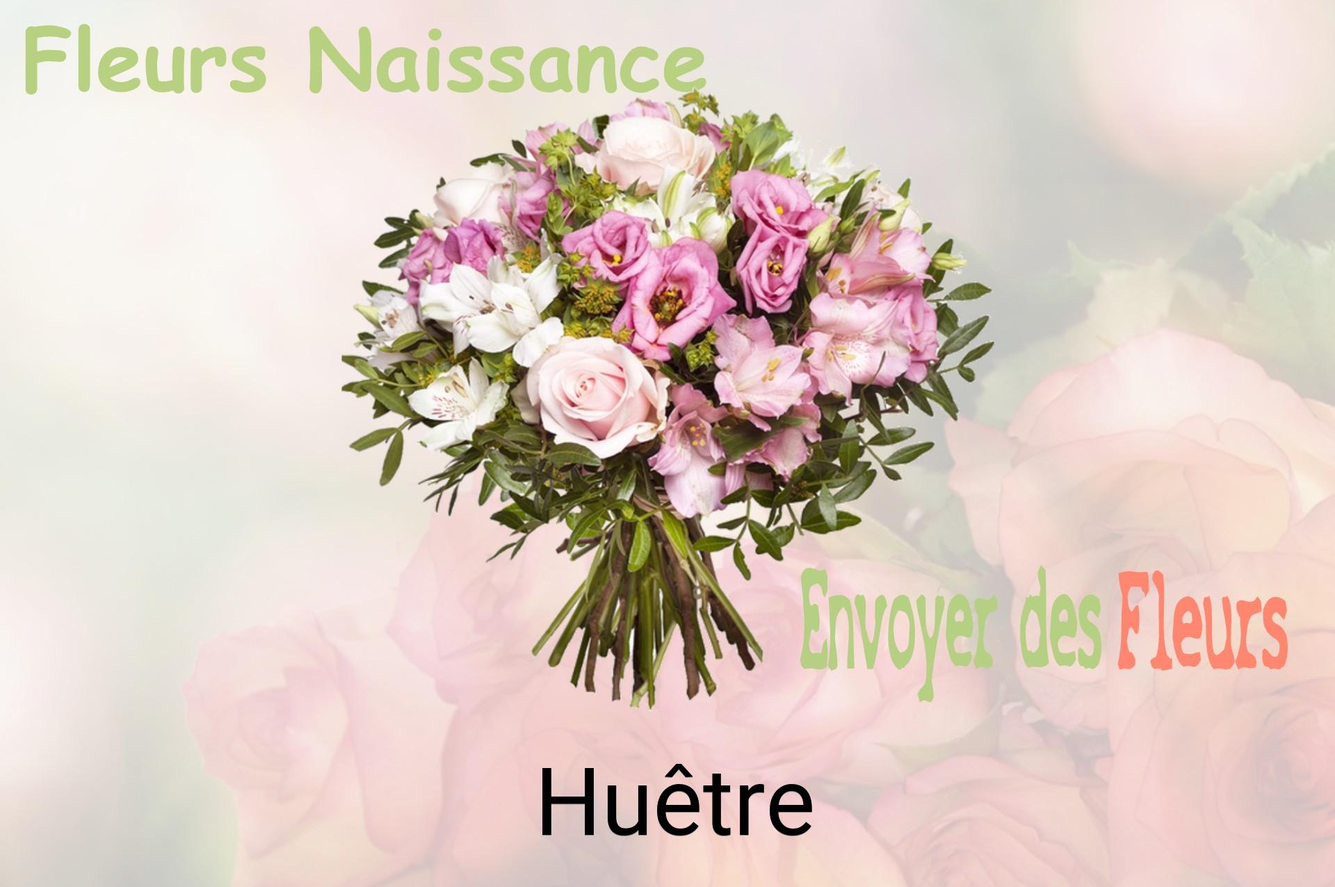 Bouquet de fleurs de naissance livré à Huêtre